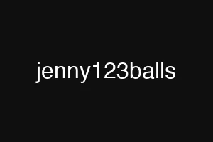 jenny123balls