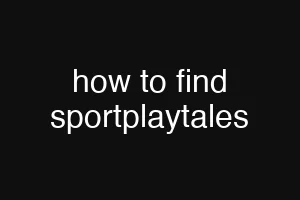 how to find sportplaytales