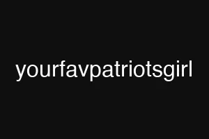 yourfavpatriotsgirl
